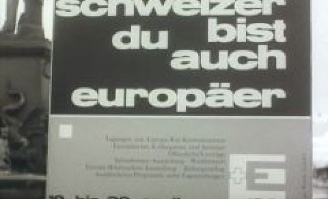 Poster: "Svizzero, sei anche tu  europeo"