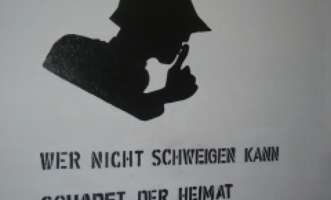 «Wer nicht schweigen kann, schadet der Heimat» - Propagandalosung aus dem Jahr 1940